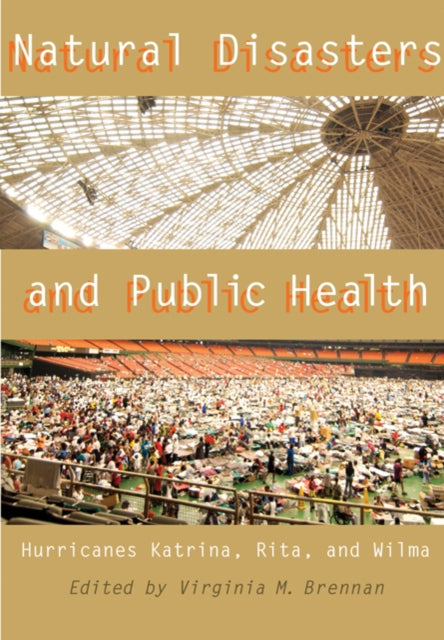 Book cover of: Natural Disasters and Public Health
