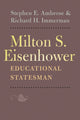 Book cover of: Milton S. Eisenhower, Educational Statesman. By: Stephen E. Ambrose