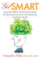 Book cover of: Get Smart. By: Samantha Heller