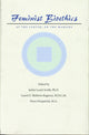 Book cover of: Feminist Bioethics