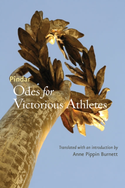 Book cover of: Odes for Victorious Athletes. By: Pindar