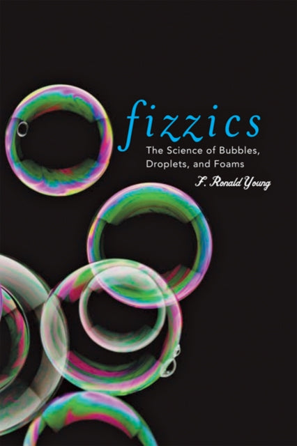 Book cover of: Fizzics. By: F. Ronald Young