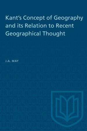 Kant's Concept of Geography and Its Relation to Recent Geographical Thought