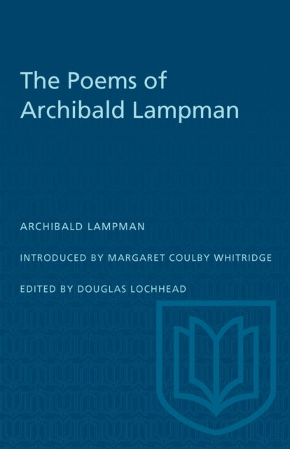 Book cover of: Poems of Archibald Lampman