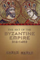 Book cover of: Art of the Byzantine Empire 312-1453. By: Cyril Alexander Mango