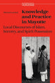 Book cover of: Knowledge and Practice in Mayotte