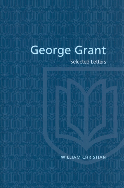 Book cover of: George Grant
