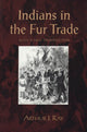 Book cover of: Indians in the Fur Trade