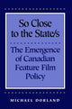 Book cover of: So Close to the State/s