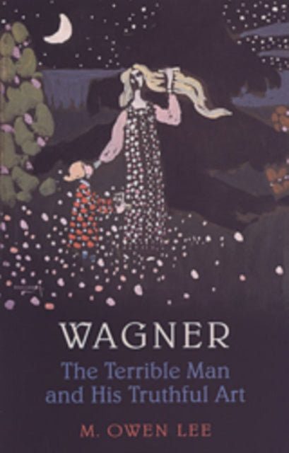 Book cover of: Wagner. By: M. Owen Lee