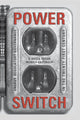 Book cover of: Power Switch