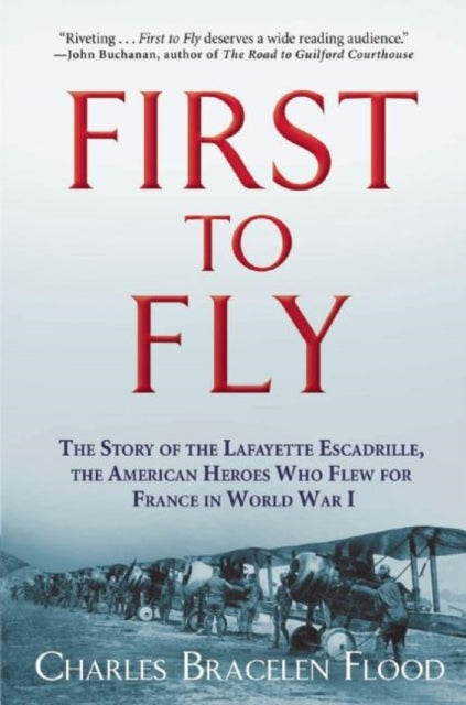 Book cover of: First to Fly. By: Charles Bracelen Flood