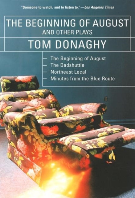 Book cover of: Beginning of August and Other Plays