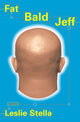 Book cover of: Fat Bald Jeff