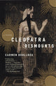 Book cover of: Cleopatra Dismounts. By: Carmen Boullosa