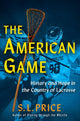 Book cover of: American Game