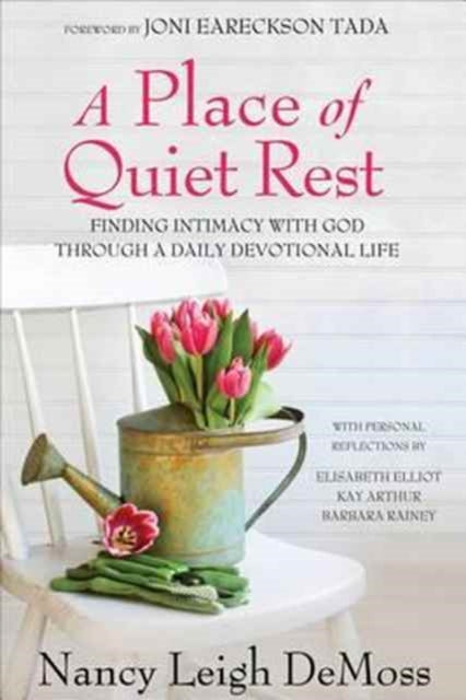 Book cover of: Place of Quiet Rest, A. By: Nancy DeMoss Wolgemuth