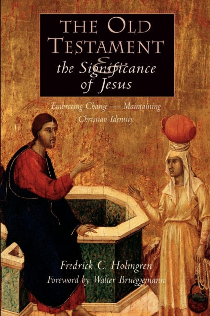 Book cover of: Old Testament and the Significance of Jesus