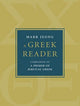 Book cover of: Greek Reader. By: Mark Jeong
