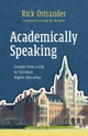 Book cover of: Academically Speaking. By: Rick Ostrander