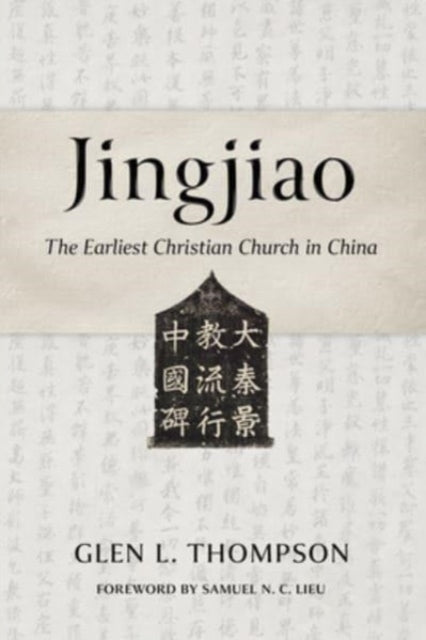 Book cover of: Jingjiao. By: Glen L. Thompson