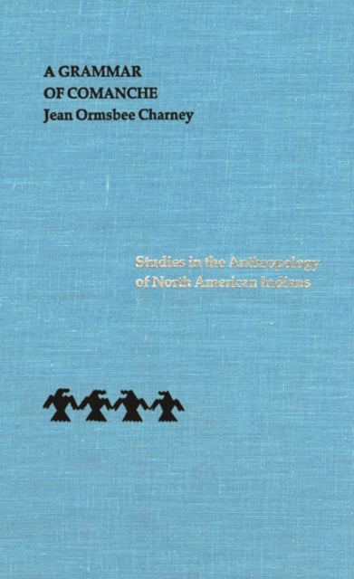 Book cover of: Grammar of Comanche