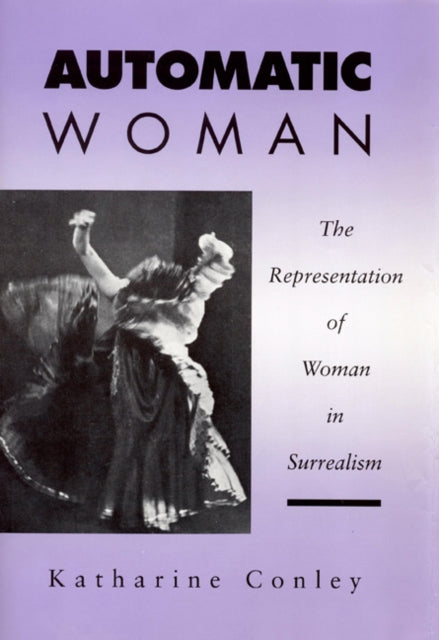Book cover of: Automatic Woman. By: Katharine Conley