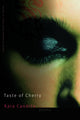 Book cover of: Taste of Cherry. By: Kara Candito