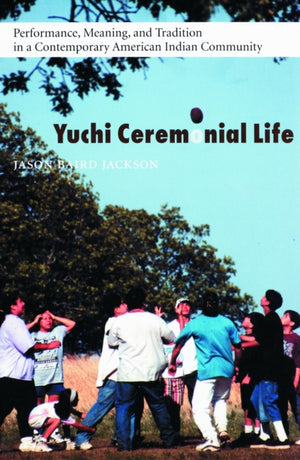 Yuchi Ceremonial Life