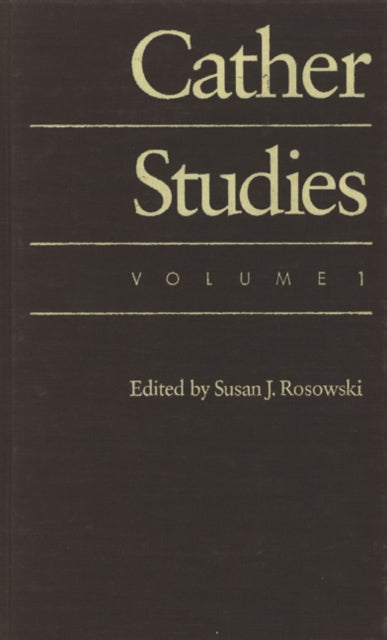Book cover of: Cather Studies, Volume 1. By: Cather Studies