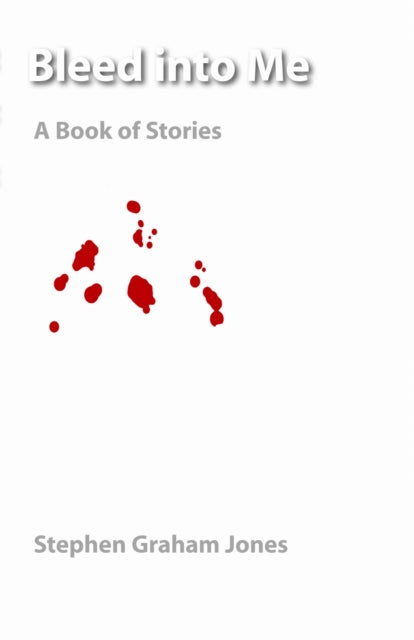 Book cover of: Bleed Into Me