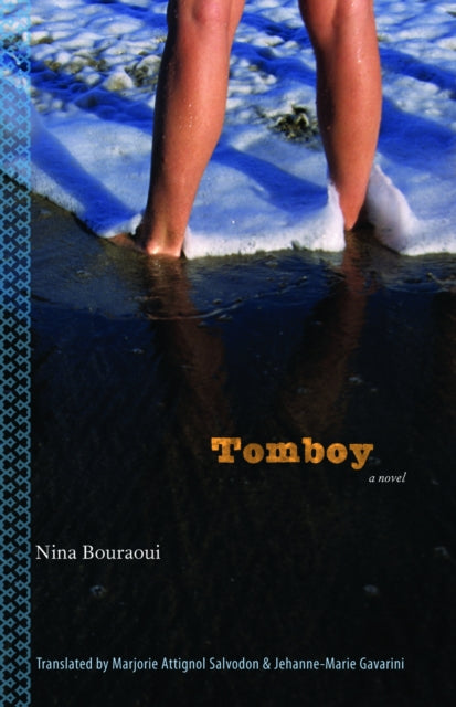 Book cover of: Tomboy. By: Nina Bouraoui