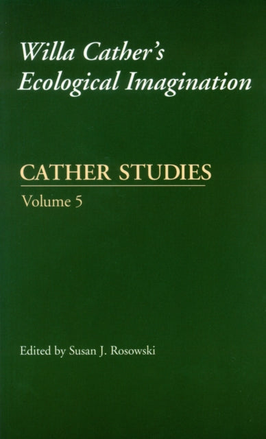 Book cover of: Cather Studies, Volume 5. By: Cather Studies