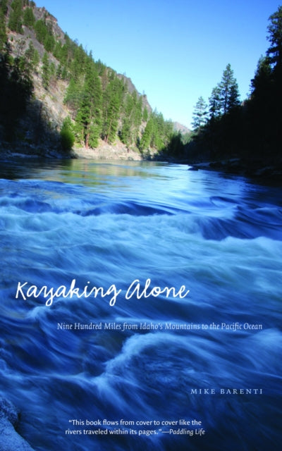 Book cover of: Kayaking Alone. By: Mike Barenti