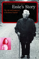 Book cover of: Essie's Story. By: Esther Burnett Horne