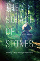 Book cover of: Solace of Stones. By: Julie Riddle