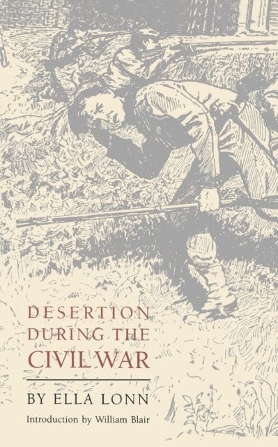 Book cover of: Desertion During the Civil War
