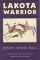 Book cover of: Lakota Warrior