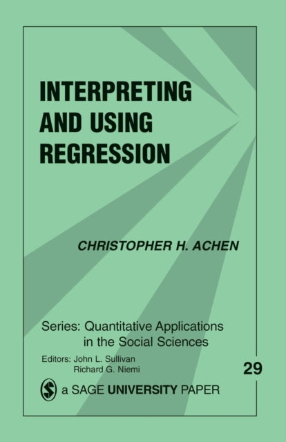 Book cover of: Interpreting and Using Regression. By: Christopher H. Achen