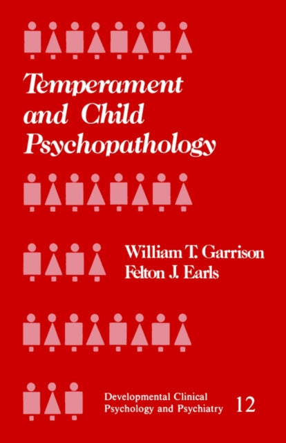 Book cover of: Temperament and Child Psychopathology
