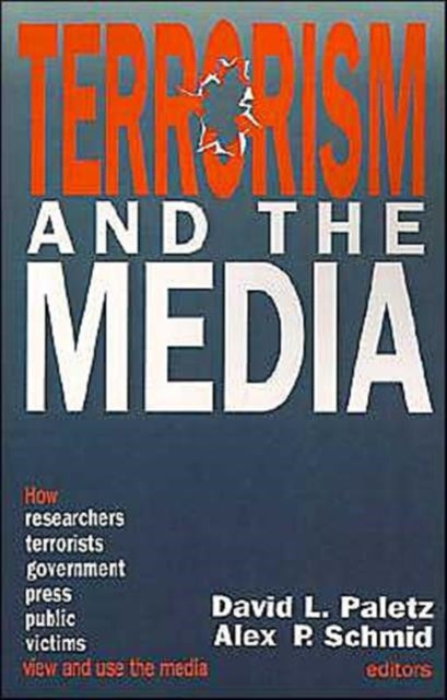 Book cover of: Terrorism and the Media