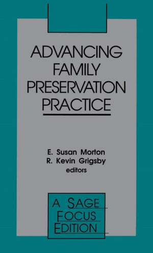 Advancing Family Preservation Practice