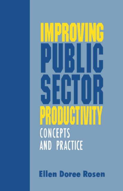 Book cover of: Improving Public Sector Productivity