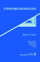 Book cover of: Ethnomethodology. By: Alain Coulon