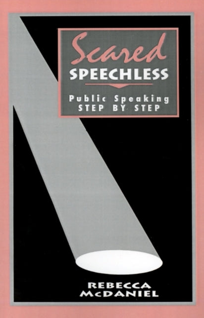 Book cover of: Scared Speechless. By: Rebecca McDaniel