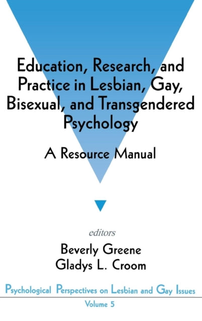 Book cover of: Education, Research, and Practice in Lesbian, Gay, Bisexual, and Transgendered Psychology