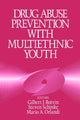 Book cover of: Drug Abuse Prevention with Multiethnic Youth