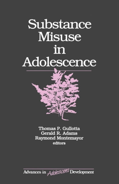 Book cover of: Substance Misuse in Adolescence