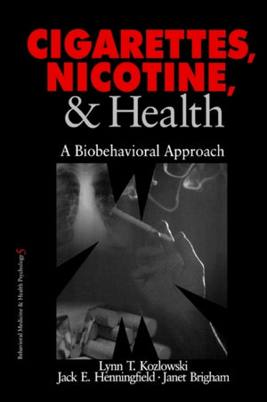Cigarettes, Nicotine, and Health