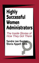 Book cover of: Highly Successful Women Administrators